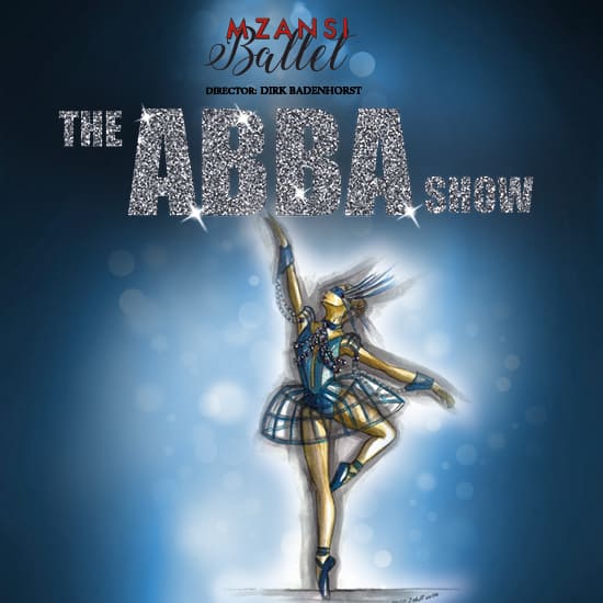 Mzansi Ballet presents the ABBA Show – A Cinderella Story