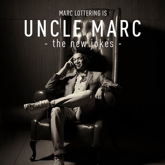 MARC LOTTERING IS UNCLE MARC