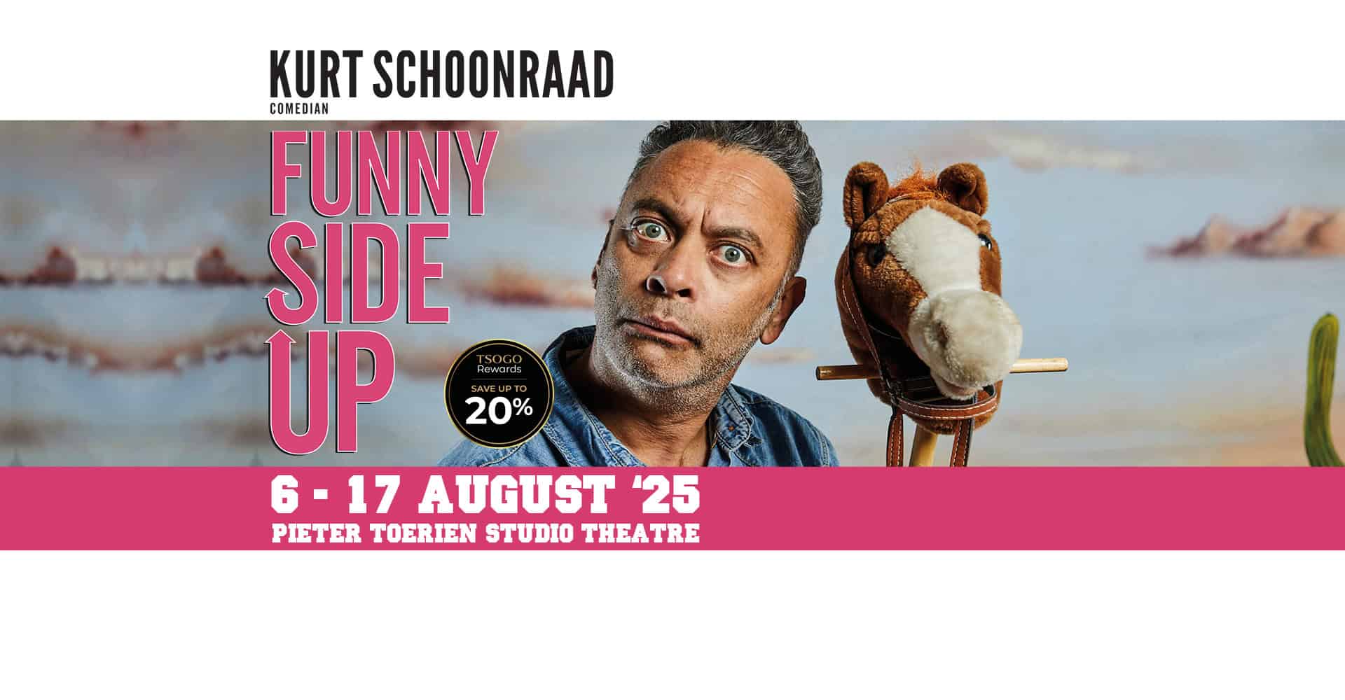 Kurt Schoonraad's Funny Side Up Montecasino